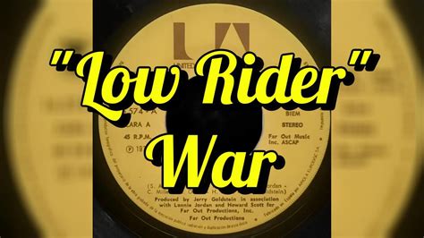 low rider war youtube